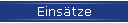 Eins�tze